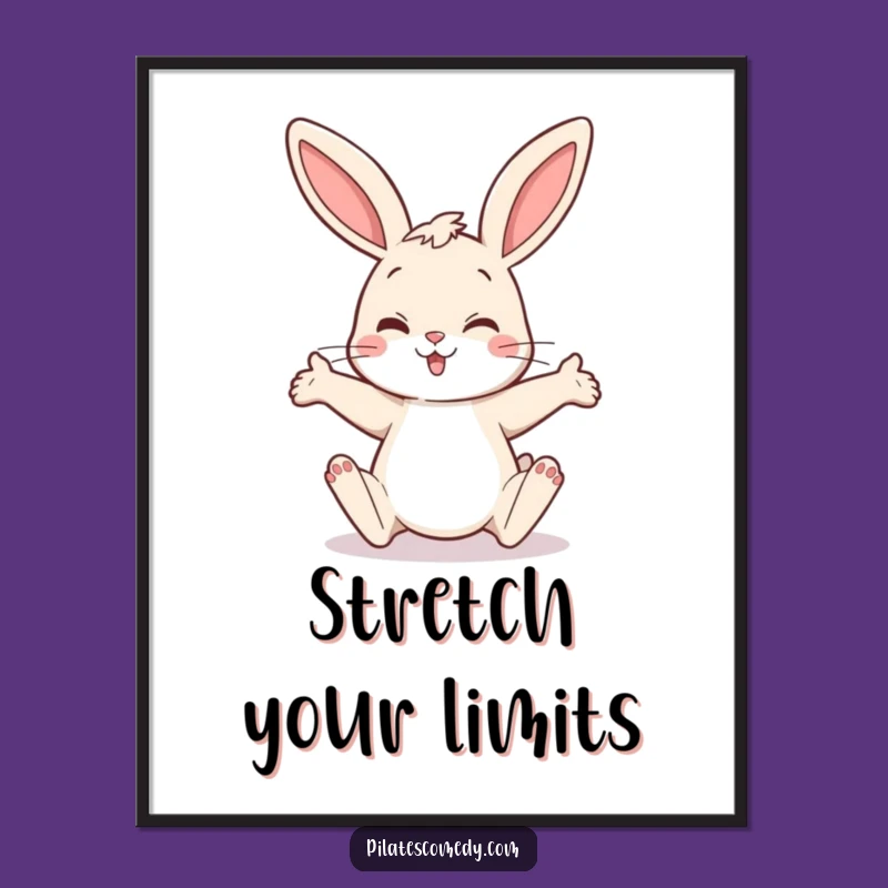 Funny Bunny Stretch Poster: Whimsical Wall Art, Hilarious Animal Pose Print, Funny Gift