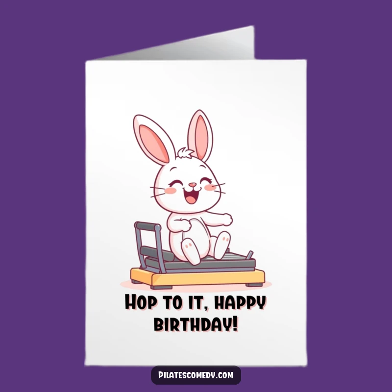 Free Printable Bunny Birthday Card: Funny Downloadable Gift for Fitness Enthusiasts!