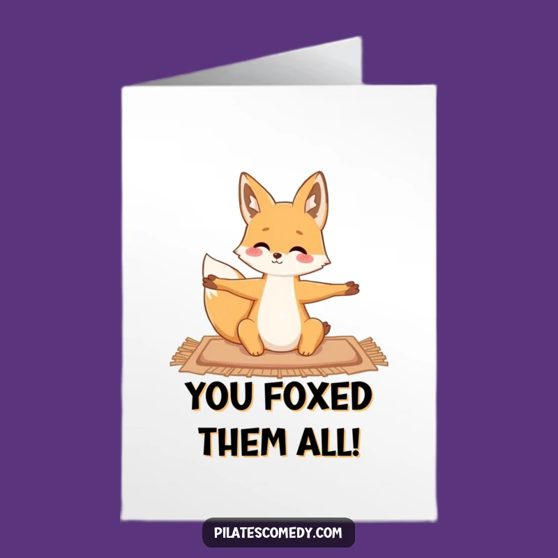 Free Printable Fox Stretch Congrats Card Funny Downloadable Gift for Flexible Success