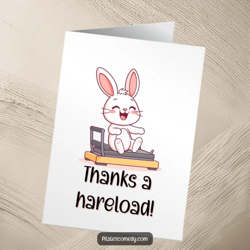 Funny Free Printable Thank You Card: A joyful bunny smiles gracefully on a reformer machine.