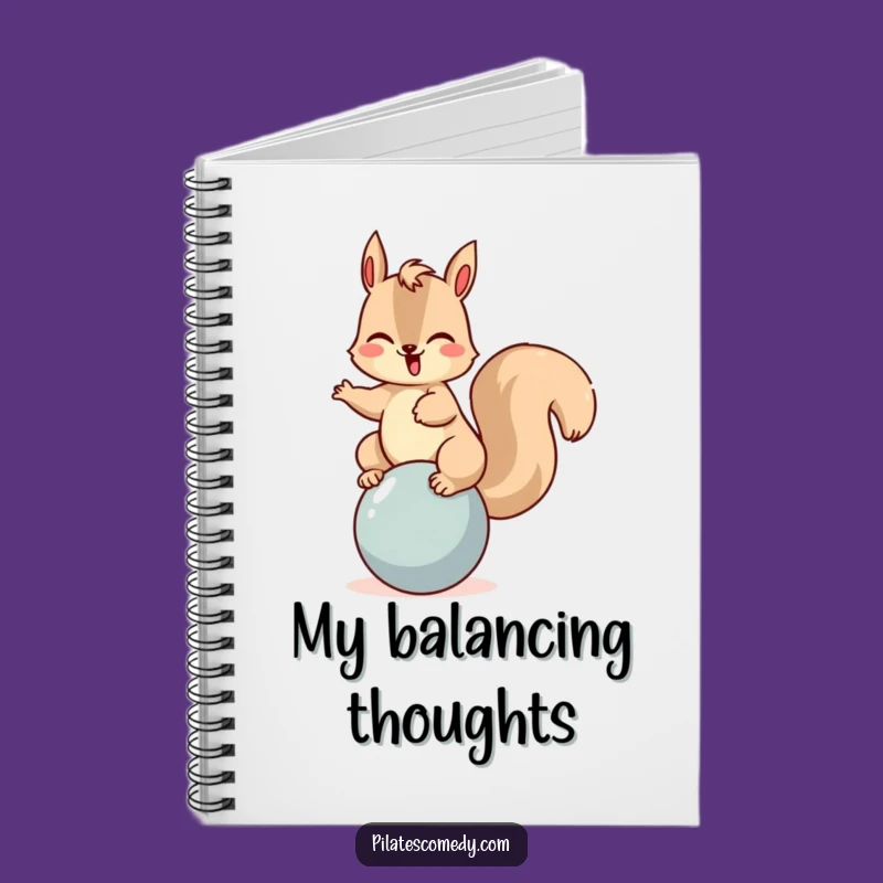 Funny Squirrel Balancing Ball Notebook - Jot Down Fun Ideas with a Playful Pal